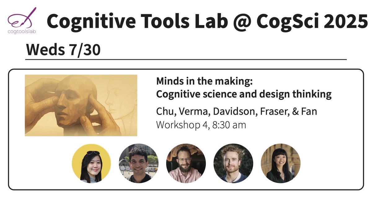 On Wed 07/30, we will be hosting the in-person component of our Minds in the Making (minds-making.github.io) workshop ft. Barbara Tversky, Grace Hawthorne, &amp; many other speakers from our virtual seminars! Also a poster session to highlight work relevant to design+cognition!