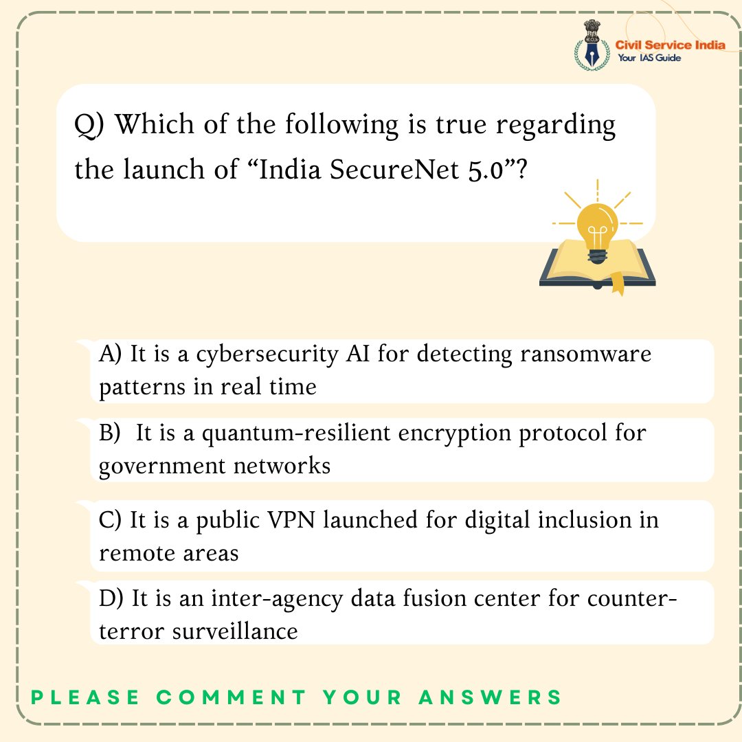 CivilserviceInd's tweet image. India launches SecureNet 5.0!
A 🇮🇳 quantum-resilient encryption protocol to safeguard government networks from future cyber threats — even quantum computer attacks. 🔐
Know more: civilserviceindia.com/current-affair…
#IndiaSecureNet #QuantumEncryption #CyberSecurity #UPSC2025