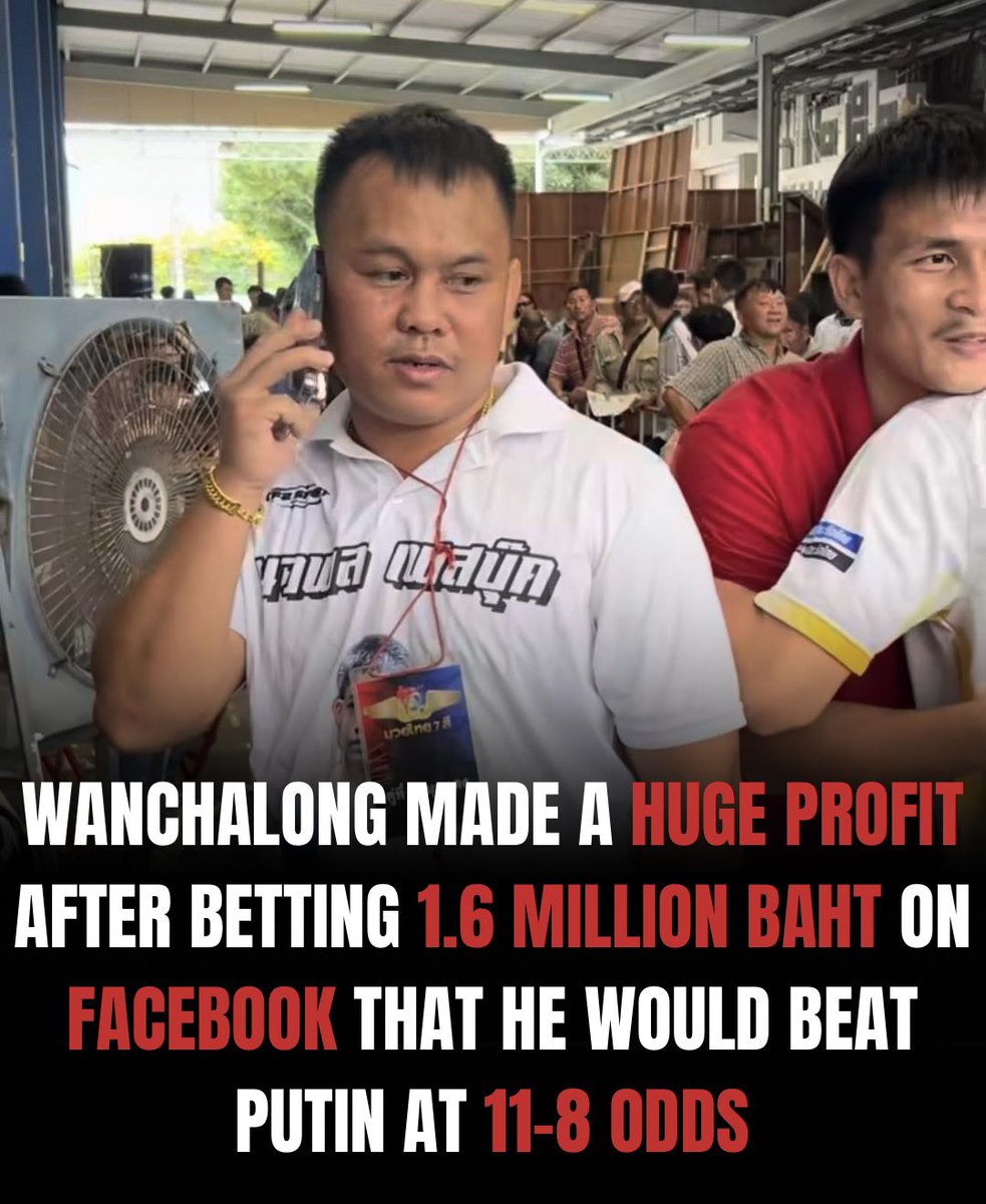 TetsuyaMT789's tweet image. ‼️ Muay Thai legend Wanchalong made a huge profit after betting 1.6 million baht on Facebook to beat Putin at 11-8 odds on Channel 7 yesterday 🤑💰
Via FB: Nuidino