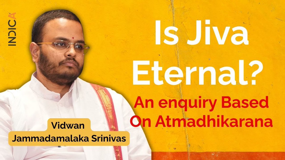 Indica Moksha (@advaitaacademy) on Twitter photo Global Festival of Oneness | #GFO2025
Is Jiva eternal?: An enquiry Based On Atmadhikarana by Vidwan Jammalamadaka Srinivas (<a href="/jamvasu/">Srinivas Jammalamadaka</a> )
Watch the video here: youtu.be/UTA7CpiZCSU
#AdiShankara #Vedanta #Advaita #Oneness #AdiShankaracharya #nonduality #indicamoksha <a href="/nkgrock/">Nithin Sridhar</a> Global Festival of Oneness | #GFO2025
Is Jiva eternal?: An enquiry Based On Atmadhikarana by Vidwan Jammalamadaka Srinivas (<a href="/jamvasu/">Srinivas Jammalamadaka</a> )
Watch the video here: youtu.be/UTA7CpiZCSU
#AdiShankara #Vedanta #Advaita #Oneness #AdiShankaracharya #nonduality #indicamoksha <a href="/nkgrock/">Nithin Sridhar</a>