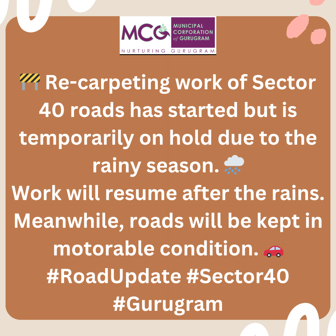 MunCorpGurugram's tweet photo. 🚧 Re-carpeting work of Sector 40 roads has started but is temporarily on hold due to the rainy season. 🌧️
Work will resume after the rains.
Meanwhile, roads will be kept in motorable condition. 🚗
#RoadUpdate #Sector40 #Gurugram https://t.co/IJi26XApoZ