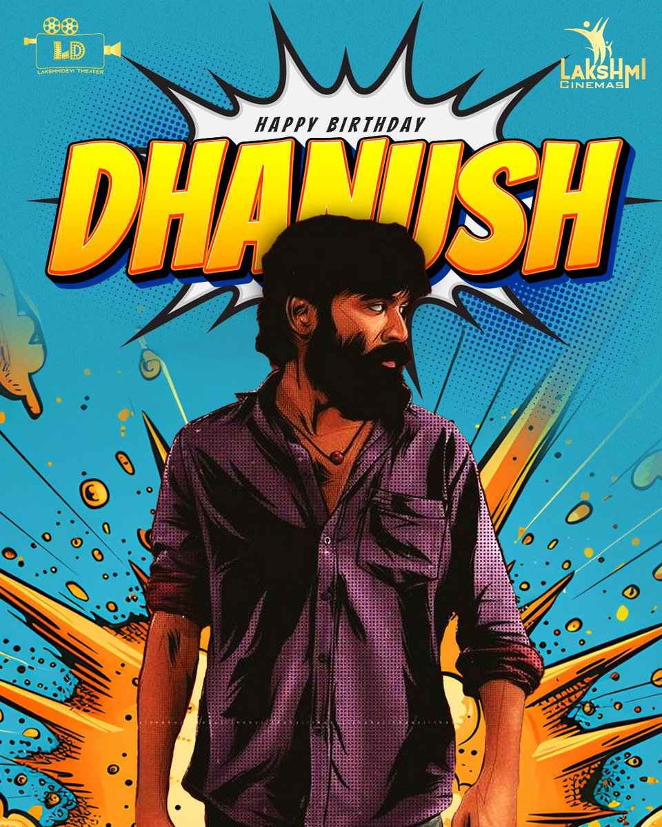 lakshmicinema's tweet image. Wishing a very Happy Birthday to the man of simplicity and substance @dhanushkraja Your journey is an inspiration, your talent – unmatched.
Keep creating magic!
#DhanushBirthday #KollywoodStar #Lakshmicinemas #hosur #Birthdaywishes #lakshmicinemas #lakshmidevi #hosur