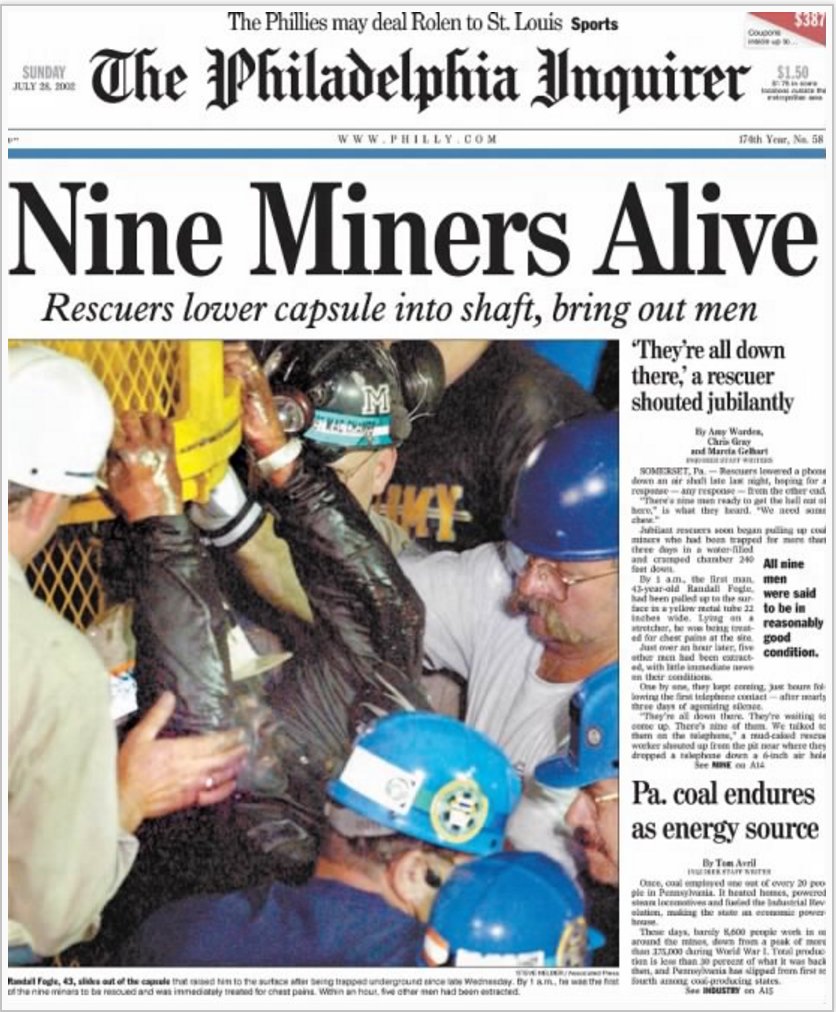 dvesean's tweet image. July 28 2002
Somerset County PA

Nine coal miners in The Quecreek Mine who had been trapped underground for 77 hrs,

Surrounded by rising waters, deteriorating oxygen levels &amp;amp; air quality,

They were rescued!

The World watched, after having sent prayers from around the planet.