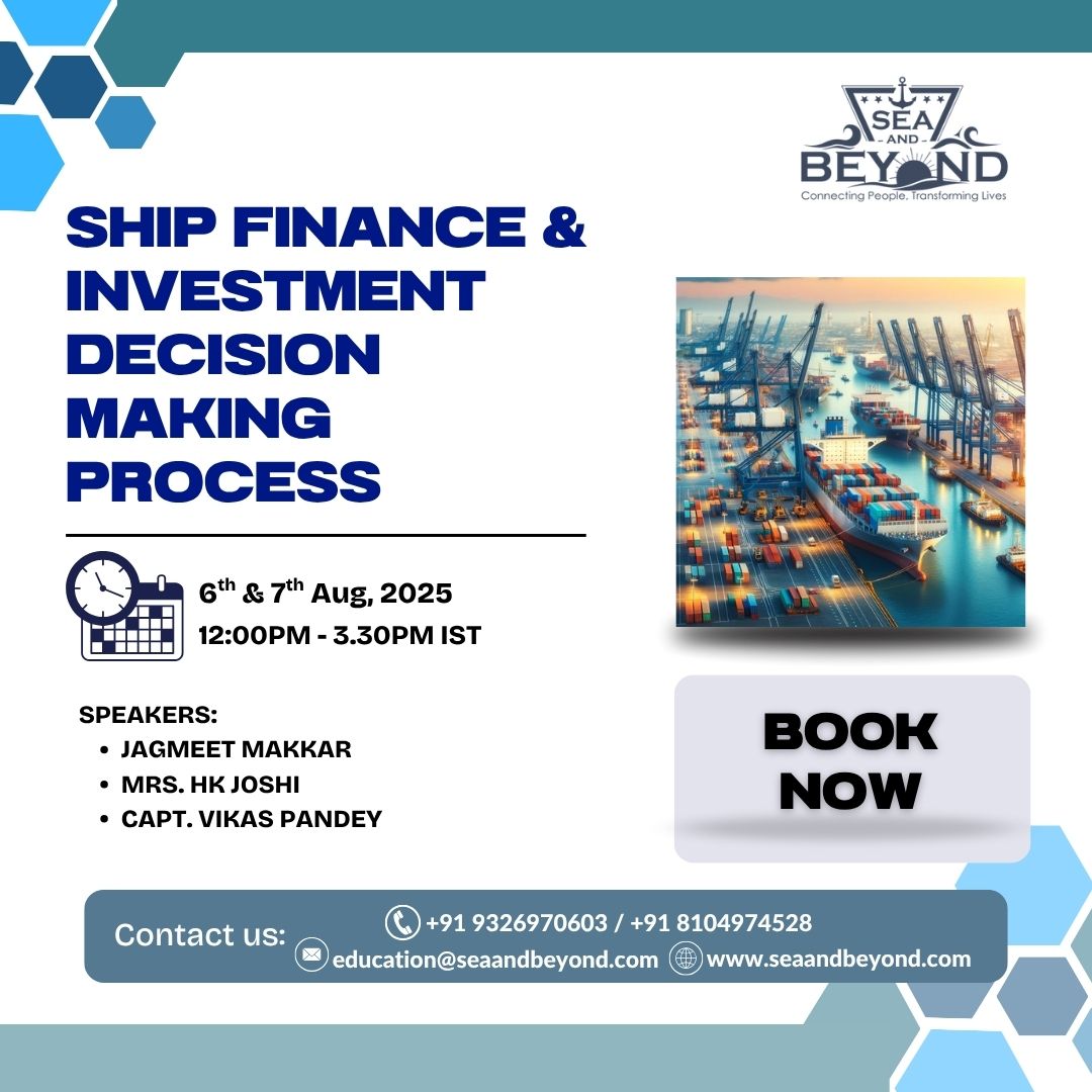 seaandbeyond001's tweet image. 🚢 Ship Finance &amp;amp; Investment Decision Making Process

🗓 Dates: 6th &amp;amp; 7th August 2025
🕐 Time: 12–3:30 PM (India)
🎟 Special Fee: ₹28,500 for Sea and Beyond candidates

Register Now: seaandbeyond.com/marine-ed/Ship… 
💡 Limited seats. Learn. Network. Lead.

#SeaandBeyond #MarineTraining