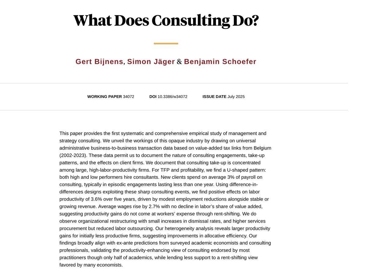 Schoefer_B's tweet image. New paper:
"What Does Consulting Do?"
w/ Gert Bijnens, @simon_jaeger
Consulting is a storied but opaque industry.
Our VAT-based B2B data permit the 1st comprehensive study:
Which firms buy consulting?
What happens when they do?
nber.org/papers/w34072
eml.berkeley.edu/~schoefer/scho…