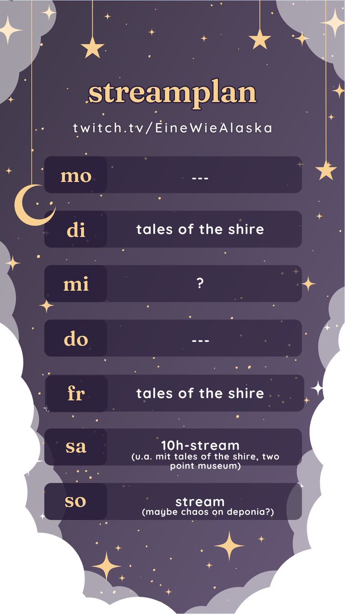 Streamplan-Schmeamplan !✨

Diese Woche kommt Tales of the Shire raus und ich bin endlich bereit mein Hobbit-Leben zu starten.🥰
Am Wochenende starten wir wieder in einen bunten Mix aus Games (dieses Mal wirklich, oder? 🌚)

Kommt gut in die Woche und lasst euch nicht ärgern.✨