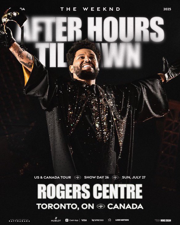 AHDawnTour's tweet image. TWO NIGHTS 🌅 | Shows #26 & #27 #AfterHoursTilDawnTour
📍 Rogers Centre, Toronto 🇨🇦
🪩 Mike Dean & Kaytranada
🛸 7pm
Homecoming shows 🖤🇨🇦 #AHTDToronto