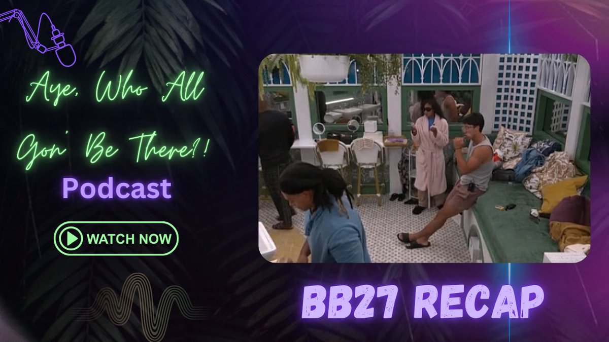 AyeWhoAllThere's tweet image. What’s up Group Chat!!
We’re going LIVE tonight @ 9:15 central time! Join us as we recap nominations , feeds, and the episode! #BB27 🏠
youtube.com/live/b0VA1xBZp…