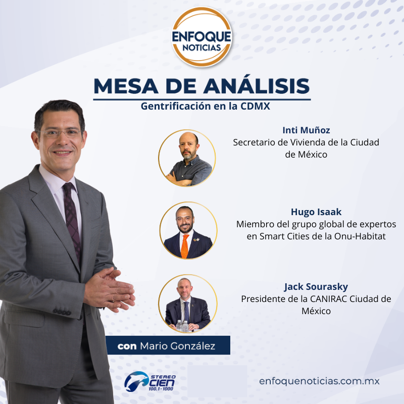 Enfoque Noticias (@enfoquenoticias) on Twitter photo Este lunes 28 de julio, #EnfoqueNoticias tendrá una mesa de análisis sobre el fenómeno de la gentrificación en la #CDMX
Ponentes
✅<a href="/IntiMunoz/">Inti Muñoz</a>, secretario de <a href="/Vivienda_CDMX/">Secretaría de Vivienda de la Ciudad de México</a>
✅<a href="/PhDHIZ/">Hugo Isaak</a>, miembro del grupo global de expertos en Smart Cities de <a href="/onuhabitat/">ONU HABITAT América Latina y El Caribe</a>
✅Jack Sourasky, Este lunes 28 de julio, #EnfoqueNoticias tendrá una mesa de análisis sobre el fenómeno de la gentrificación en la #CDMX
Ponentes
✅<a href="/IntiMunoz/">Inti Muñoz</a>, secretario de <a href="/Vivienda_CDMX/">Secretaría de Vivienda de la Ciudad de México</a>
✅<a href="/PhDHIZ/">Hugo Isaak</a>, miembro del grupo global de expertos en Smart Cities de <a href="/onuhabitat/">ONU HABITAT América Latina y El Caribe</a>
✅Jack Sourasky,