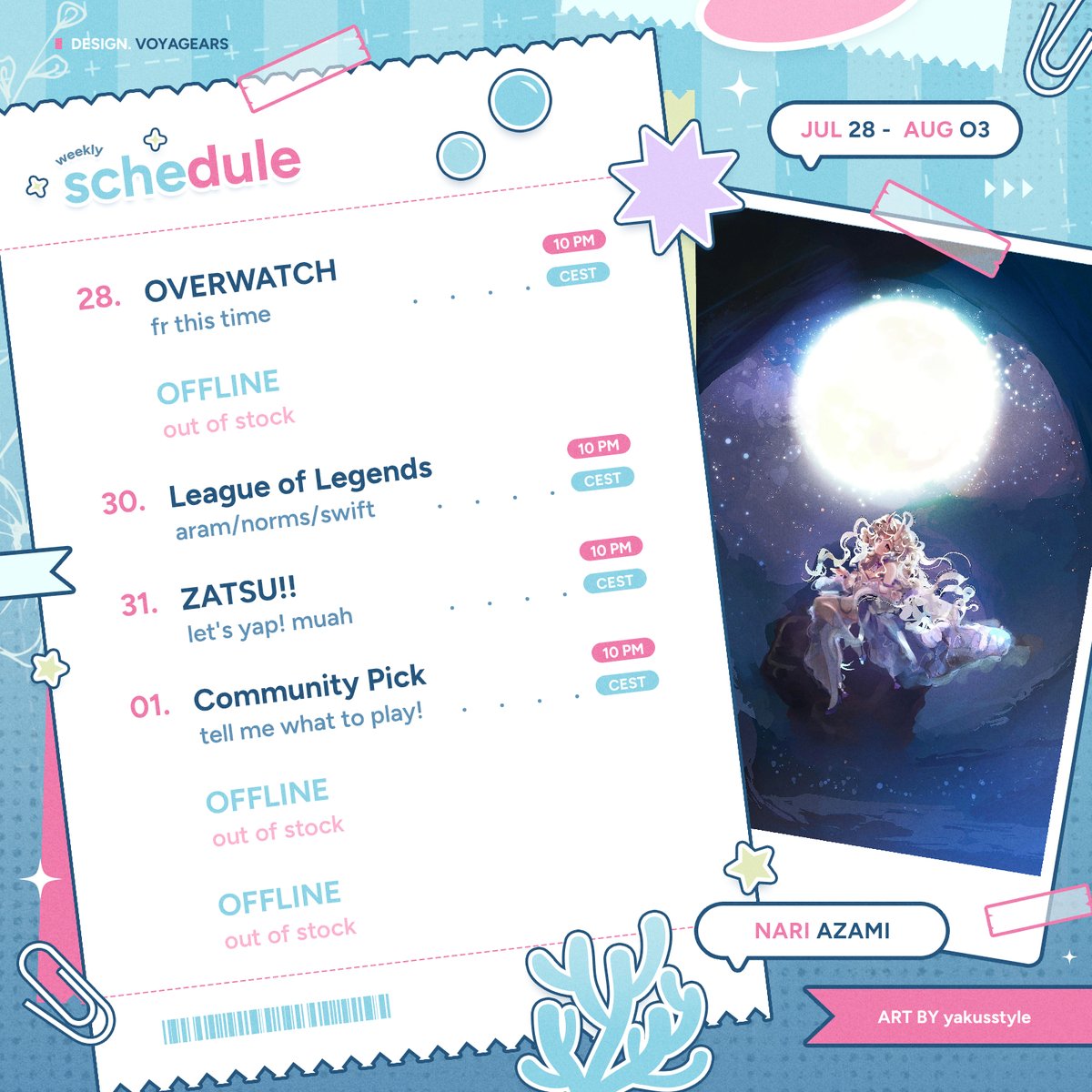 NariAzami's tweet image. 🌸✨ Weekly Stream Schedule! ✨🌸(July 28 – Aug 3)
Time to battle and vibe~ 🗡️💬💖
🎐 Mon – Overwatch
🐚Wed – League
🌙 Wed – ZATSU
💌 Fri – Community Pick! You choose the game 🥺👉👈
🕙 All streams at 10PM CEST
🛤️ Join the journey: twitch.tv/nariazami
#VTuber #ENVtuber