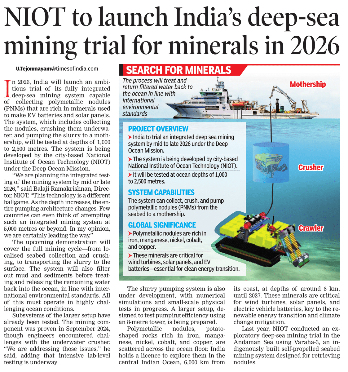 A mining system developed by <a href="/MoesNiot/">MoES NIOT</a> will undergo 1st deep sea trials in 2026. The system is designed to scoop polymetallic nodules from the seabed at 6km depth, crush and push it to a waiting ship. <a href="/PMOIndia/">PMO India</a> <a href="/moesgoi/">MoES GoI</a> <a href="/ncaor_goa/">NCPOR</a> <a href="/CSIRNIOGoa/">CSIR-NIO GOA</a> <a href="/ESSO_INCOIS/">INCOIS, MoES</a> <a href="/ChennaiRains/">Chennai Rains (COMK)</a> <a href="/praddy06/">Tamil Nadu Weatherman</a>