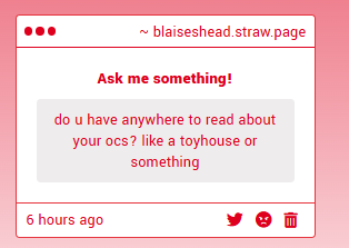 blaiseshead's tweet image. I DO NOT HAVE ANYTHING PARTICULARLY WRITTEN YET... MOST ARE ADDED ON TOYHOUSE BUT its very vauge.. =_= but i will end up updating it soon :P
