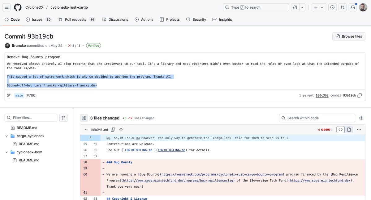AISecHub's tweet image. "One open source developer, who maintains the CycloneDX project on GitHub, pulled their bug bounty down entirely earlier this year after receiving “almost entirely AI slop reports.”" - @ucsenoi
@lars_francke: "We received almost entirely AI slop reports that are irrelevant to…