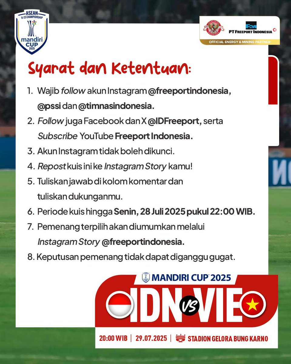 🔥 Finalnya Garuda Muda! 🔥
Indonesia akan menghadapi Vietnam di partai final yang paling ditunggu-tunggu!

Mau jadi saksi langsung perjuangan Garuda Muda di Stadion GBK?

Jawab pertanyaan di atas dan menangkan tiket nonton langsung pertandingan finalnya!

Dukung langsung dari