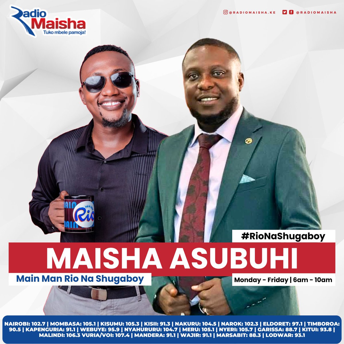 Radio Maisha (@radiomaisha) on Twitter photo Good morning!! Ni wakati wa Maisha Asubuhi na Main Man Rio na <a href="/shugaboyke1/">Shugaboy KE</a>. 6am to 10am.
#RioNaShugaboy #RadioZaidiYaRadio
Watch us live on radiomaisha.co.ke Good morning!! Ni wakati wa Maisha Asubuhi na Main Man Rio na <a href="/shugaboyke1/">Shugaboy KE</a>. 6am to 10am.
#RioNaShugaboy #RadioZaidiYaRadio
Watch us live on radiomaisha.co.ke