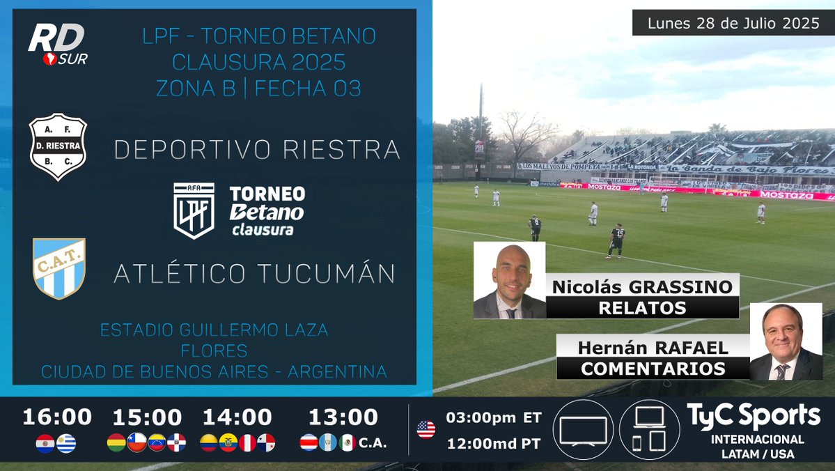 elpollo_ac29's tweet image. #LPF #TorneoBetanoClausura 2025 🇦🇷
#DeportivoRiestra vs #AtléticoTucumán
🎙️ Relatos: @NicoGrassino
🎙️ Comentarios: Hernán Rafael
💻 TV: @TyCSports Internacional (Latinoamérica / 🇺🇲)
#️⃣ #TyCSportsInternacional