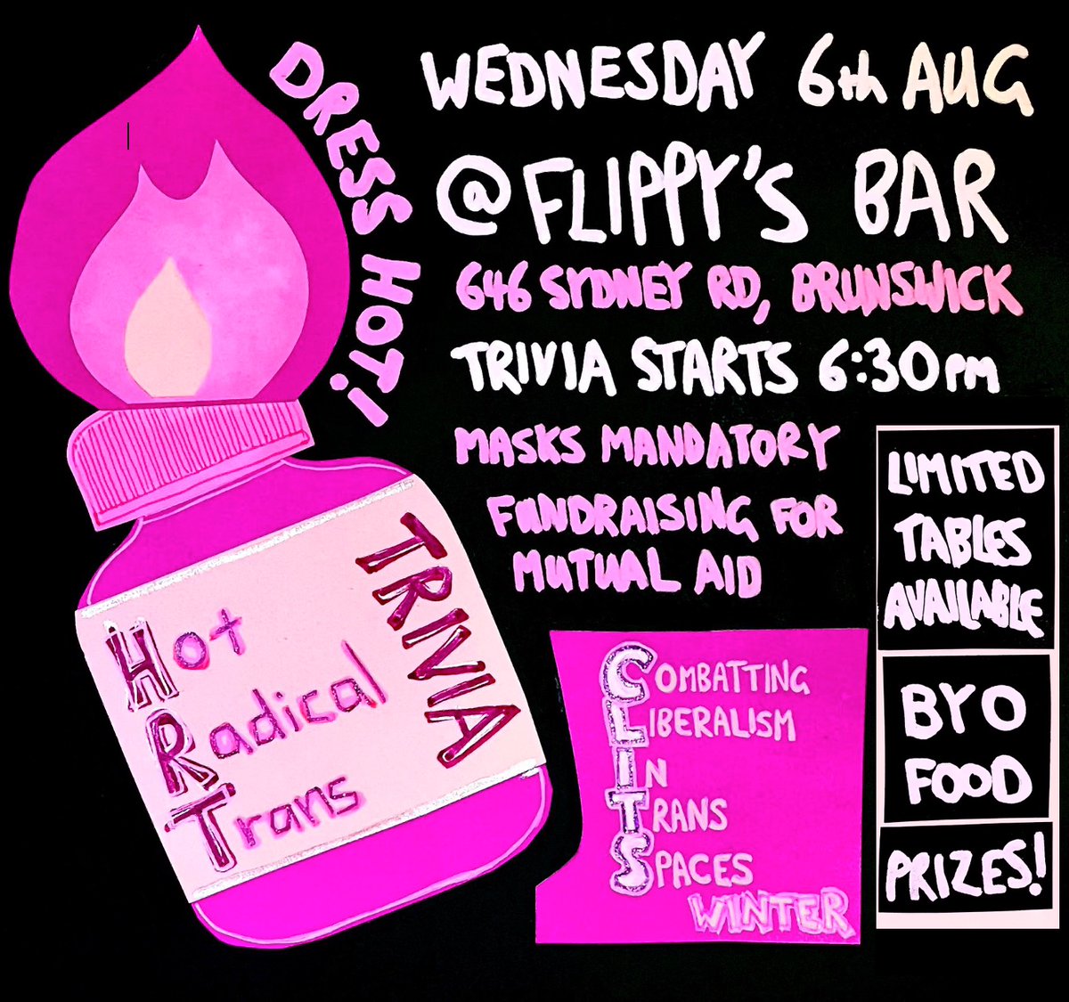 TransQueerSoli's tweet image. REGISTER NOW FOR H.OT R.ADICAL TRANS

I Theme: DRESS HOT! Whatever that means to you

Please complete the form at the QR code (or DM for the link) to register your table! We are at a limited capacity so get in fast! REGO CLOSES MONDAY 3RD AT MIDNIGHT

6:30pm, 6th August @ flippys
