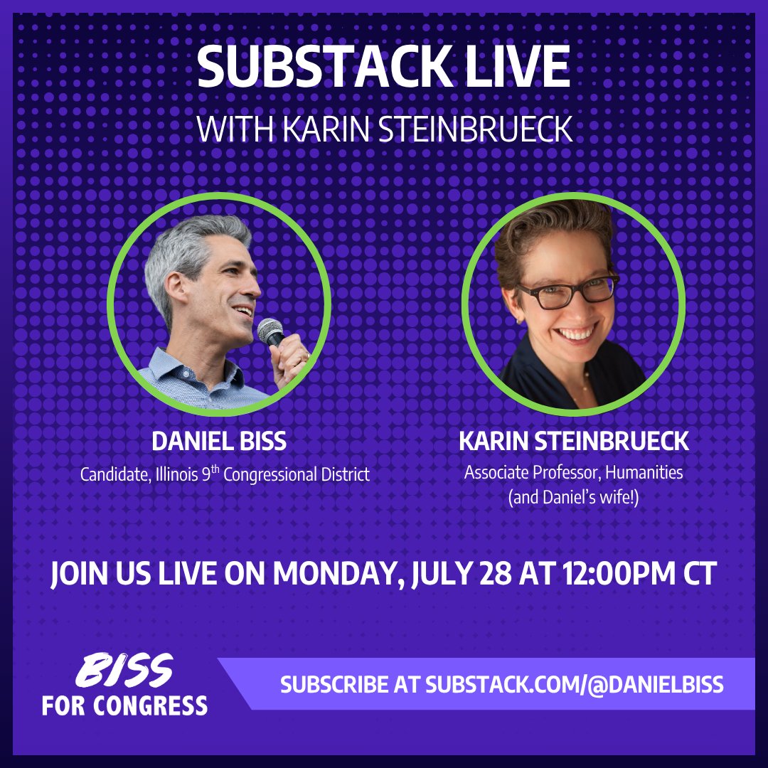 Join Daniel today at noon as he talks with his wife Karin Steinbrueck about their story, her research, and his run for Congress!

Subscribe to be notified or watch live at substack.com/@danielbiss