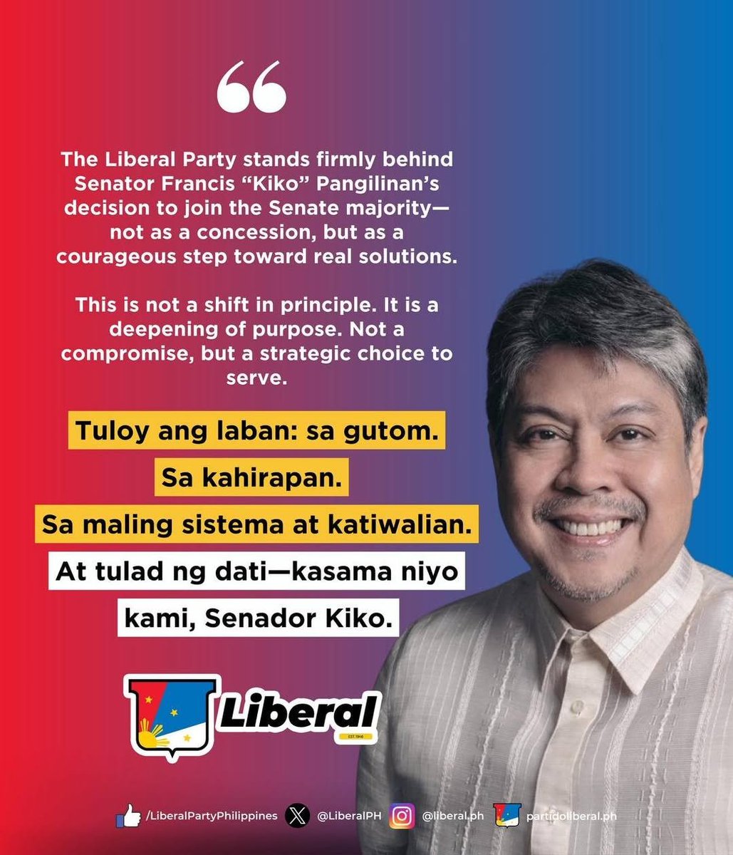 LP BACKS KIKO'S MOVE TO JOIN SENATE MAJORITY

The Liberal Party on Monday expressed full support for Senator Kiko Pangilinan's decision to join the Senate majority bloc, calling it a "strategic choice to serve" rather than a shift in principle.

In an official statement, LP