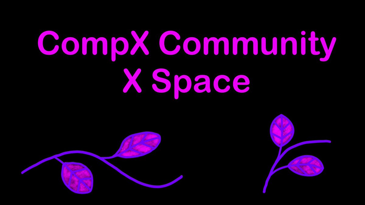 🚨 Sup everyone! Come join us for CompX Community Chat 01 — a live X Space hosted by the CompX Initiative team 🔊

We’ll be having a wonderful CompX ecosystem discussion, covering:

🗳️ The CompX Governance proposal currently up for vote
🌐 Recent website updates
🎨 A proposal to