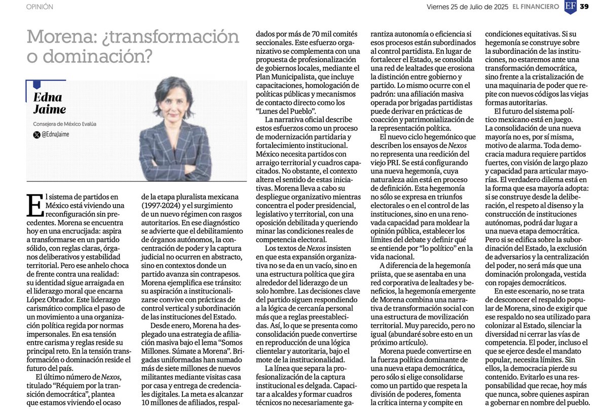 EdnaJaime's tweet image. No se trata de desconocer el respaldo popular de Morena, sino de exigir que ese respaldo no sea utilizado para colonizar al Estado, silenciar la diversidad ni cerrar las vías de competencia electoral.
Mi columna en @ElFinanciero_Mx