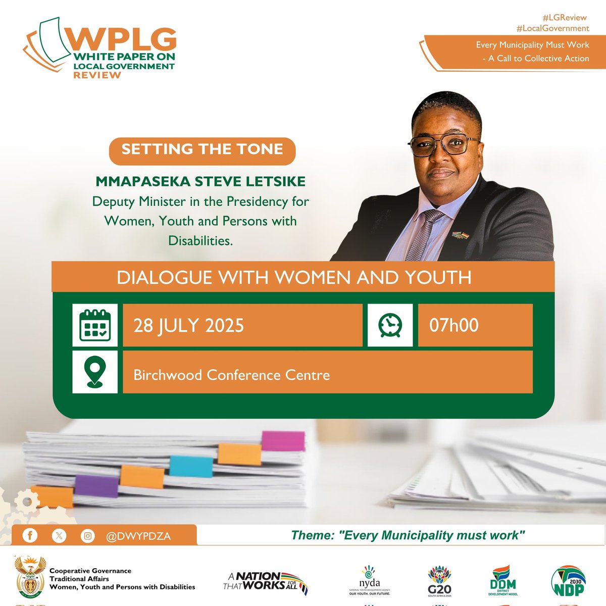 DWYPD_ZA's tweet image. 📌Happening today
Deputy Minister @msletsike will set the tone at the White Paper on Local Government Review Dialogue with Women and Youth — championing inclusion, accountability, and service delivery under the theme: "Every Municipality Must Work."