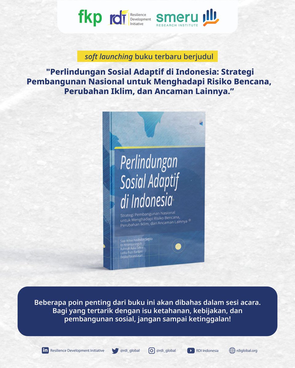 1) Saksikan Diskusi FKP besok bersama <a href="/RDI_Global/">Resilience Development Initiative</a>
yang akan memaparkan konsep dasar Perlindungan Sosial Adaptif (PSA), pembelajaran dari praktik baik di Indonesia, serta tantangan dan peluang integrasi PSA ke dalam sistem perlindungan sosial nasional.