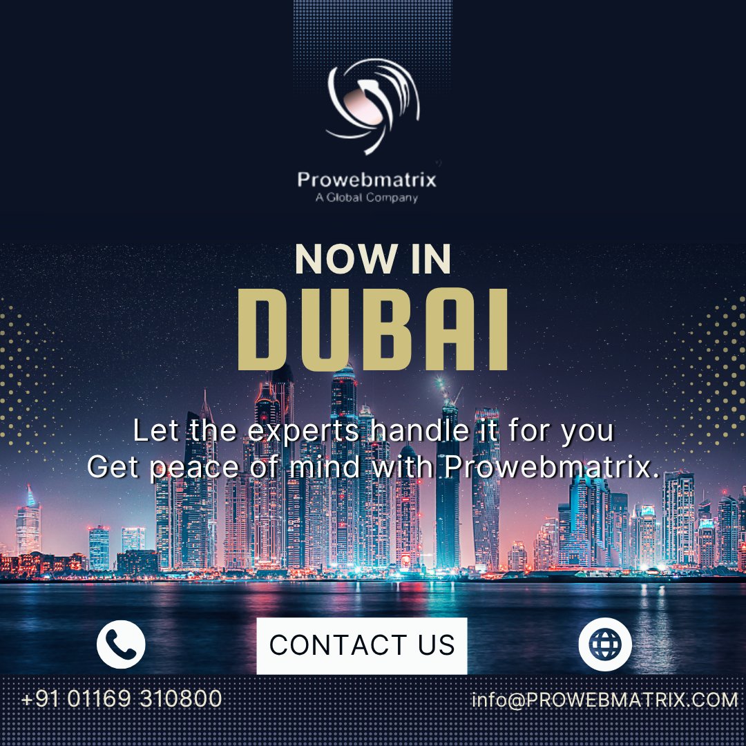 prowebmatrix's tweet image. Prowebmatrix is Now in Dubai! 🚀 Expanding Horizons, Empowering Businesses.