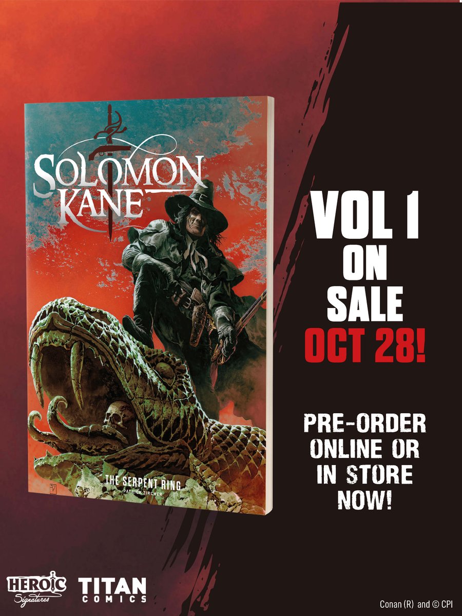 Titan Comics (@comicstitan) on Twitter photo Pre-Order Solomon Kane: The Serpent Ring Vol 1!
Solomon Kane, along with a mismatched group of companions search for the lost Serpent Ring of Thoth-Amon in the valley of the Serpent Men. Collects #1-4!
Order now: bit.ly/46l7Woq
<a href="/PatrickZircher/">Patch Zircher</a> <a href="/HeroicSignature/">Heroic Signatures</a> Pre-Order Solomon Kane: The Serpent Ring Vol 1!
Solomon Kane, along with a mismatched group of companions search for the lost Serpent Ring of Thoth-Amon in the valley of the Serpent Men. Collects #1-4!
Order now: bit.ly/46l7Woq
<a href="/PatrickZircher/">Patch Zircher</a> <a href="/HeroicSignature/">Heroic Signatures</a>