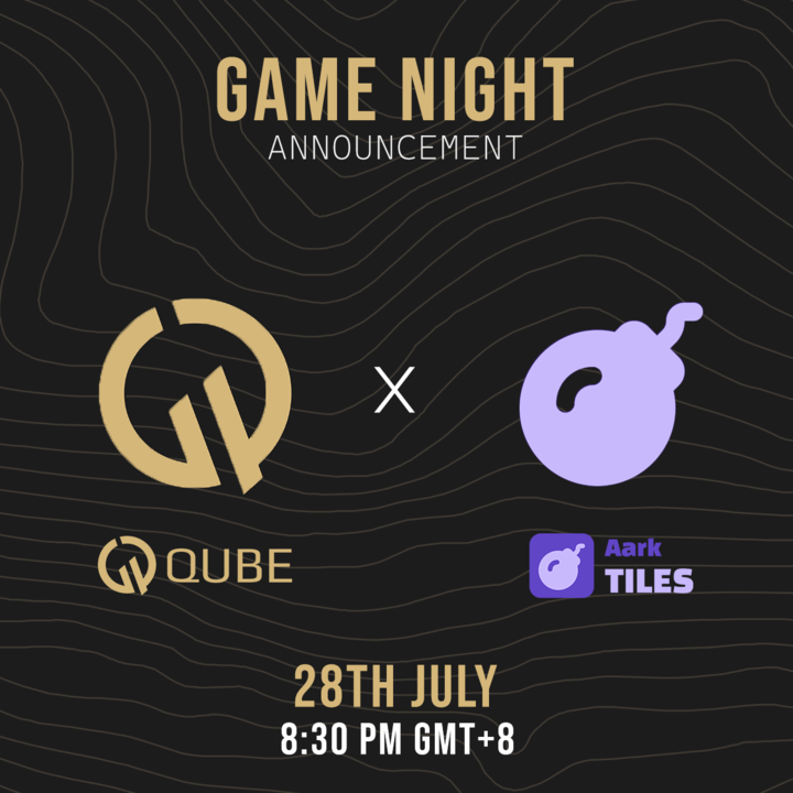 0xQube's tweet photo. 🎮 Epic Game Night Alert 🎮

Get ready to level up your Monday!

Qube and @AarkTiles are joining forces for a fun-packed Game Night that you WON'T want to miss! 

🗓 TONIGHT! 8:30 PM GMT+8 
📍Join us LIVE in the Qube Discord: https://t.co/ecPJGKL4O6

Come for the games, stay for the glory (and the loot!). Join us for fun and a chance to win prizes!