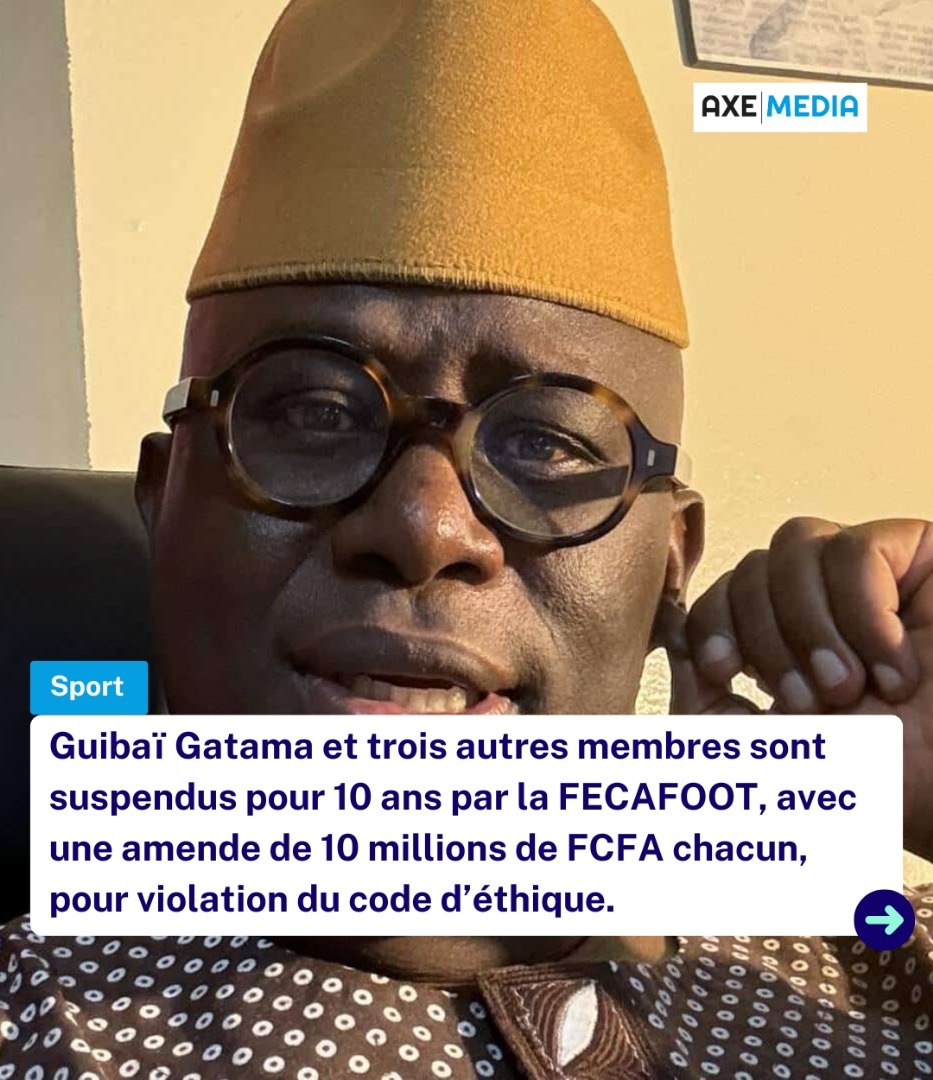 axemedia2023's tweet image. ⚖️Guibaï Gatama, Kouedem Francis, Mohamadou et Aboubakar Aimé Konate sont suspendus 10 ans par la FECAFOOT et doivent payer 10 millions de FCFA chacun.
📚Ils sont reconnus coupables d’avoir enfreint les articles 13 et 15 du Code d’éthique, portant atteinte à l’intégrité de…