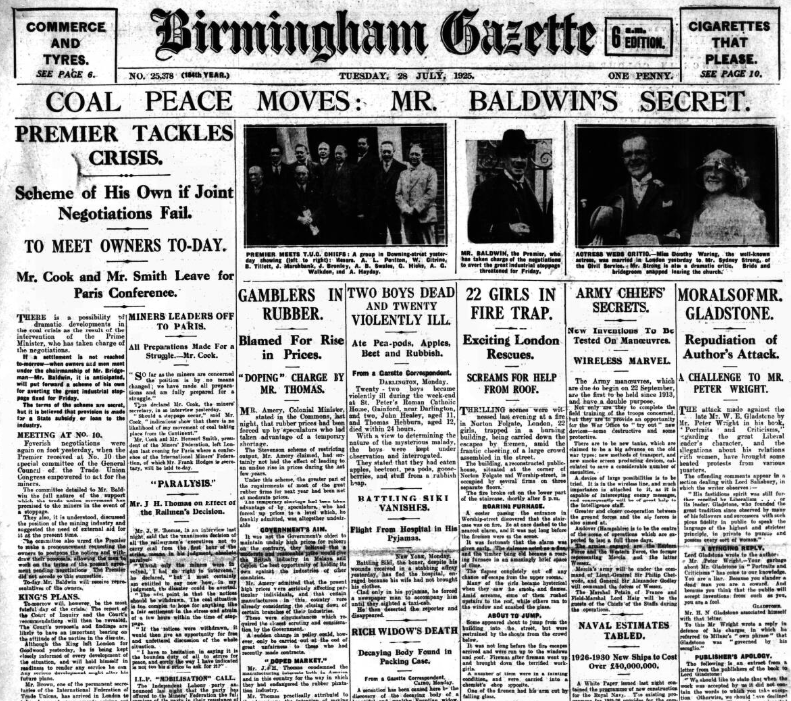 'Coal Peace Moves: Mr. Baldwin's Secret - Premier Tackles Crisis - Scheme of His Own If Joint Negotiations Fail - To Meet Owners To-Day,' Birmingham Daily Gazette, 28 July 1925 bit.ly/4lIKiXL bit.ly/4lIKiXL #OTD #1925Newspapers