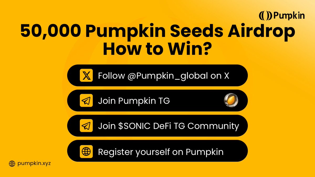 🎃Pumpkin x <a href="/0xSonicc/">$ONIC DeFi🧸</a> , 50,000 Pumpkin Seeds Airdrop! 🚀

Pumpkin is excited to announce our partnership with the amazing $SONIC DeFi Community! To celebrate, we're giving away 50,000 Pumpkin Seeds 🌱

Want early access before TGE? Here’s how to win:
✅Follow <a href="/Pumpkin_global/">Pumpkin | Live trading</a>