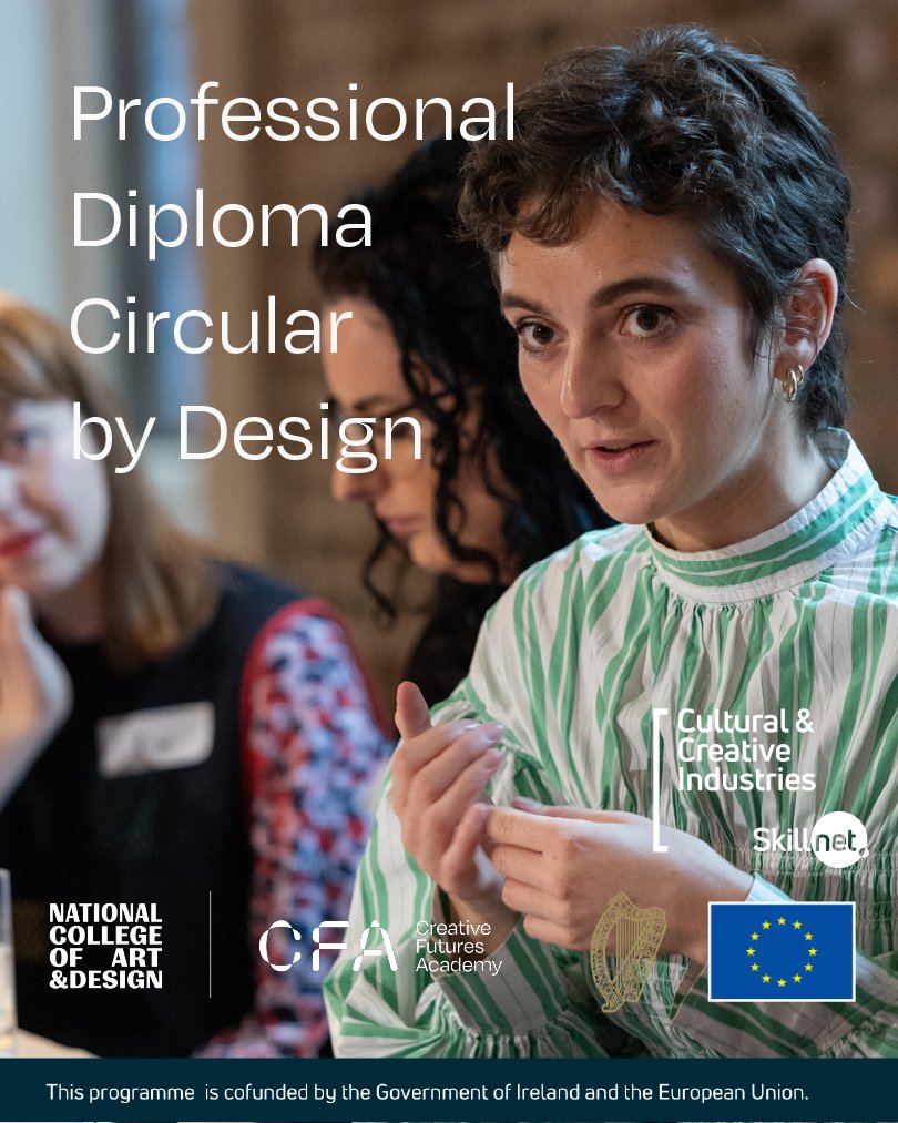 @creativefuturesacademy (@creativefutur16) on Twitter photo 🚀 Apply now for CFA at <a href="/NCAD_Dublin/">National College of Art & Design</a>'s Prof Dip in Circular by Design – a Level 9 programme co-delivered with <a href="/CreateSkillnet/">Cultural & Creative Industries Skillnet</a>.
Built for creative professionals in fashion, textiles, and product design who want to lead sustainable, systemic change: creativefuturesacademy.ie/courses/profes… 🚀 Apply now for CFA at <a href="/NCAD_Dublin/">National College of Art & Design</a>'s Prof Dip in Circular by Design – a Level 9 programme co-delivered with <a href="/CreateSkillnet/">Cultural & Creative Industries Skillnet</a>.
Built for creative professionals in fashion, textiles, and product design who want to lead sustainable, systemic change: creativefuturesacademy.ie/courses/profes…