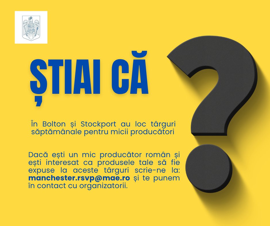 Consulate General of Romania in Manchester (@cgromanchester) on Twitter photo În #Bolton & #Stockport au loc târguri săptămânale pentru micii producători.Dacă ești un mic producător 🇷🇴, interesat ca produsele tale să fie expuse la aceste târguri, scrie-ne la: manchester.rsvp@mae.ro &te punem în contact cu organizatorii.
#CGManchester #MaiAproapeDeOameni În #Bolton & #Stockport au loc târguri săptămânale pentru micii producători.Dacă ești un mic producător 🇷🇴, interesat ca produsele tale să fie expuse la aceste târguri, scrie-ne la: manchester.rsvp@mae.ro &te punem în contact cu organizatorii.
#CGManchester #MaiAproapeDeOameni