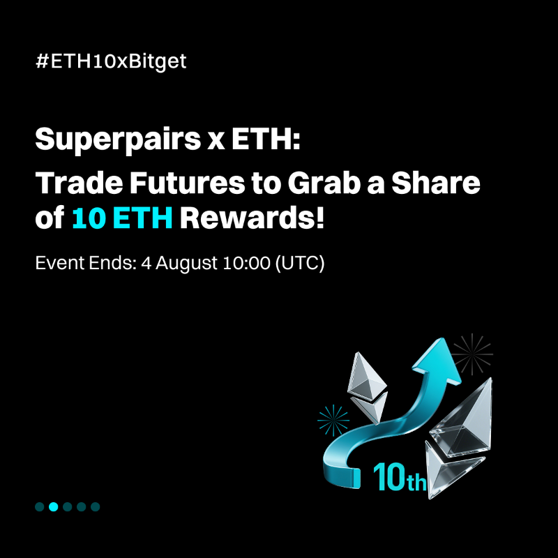 bitget's tweet photo. How to stack #ETH when others wait for ATH?
 
Celebrate #ETH10xBitget and share $660,000 prize pool!
 
🔹 Simply by trading Spot, Futures, Earn, VIP, or Fiat
🔹 Follow us and RT to win extra $10,000 ETH! https://t.co/zr64yaKNDh

Click poster for details👇
