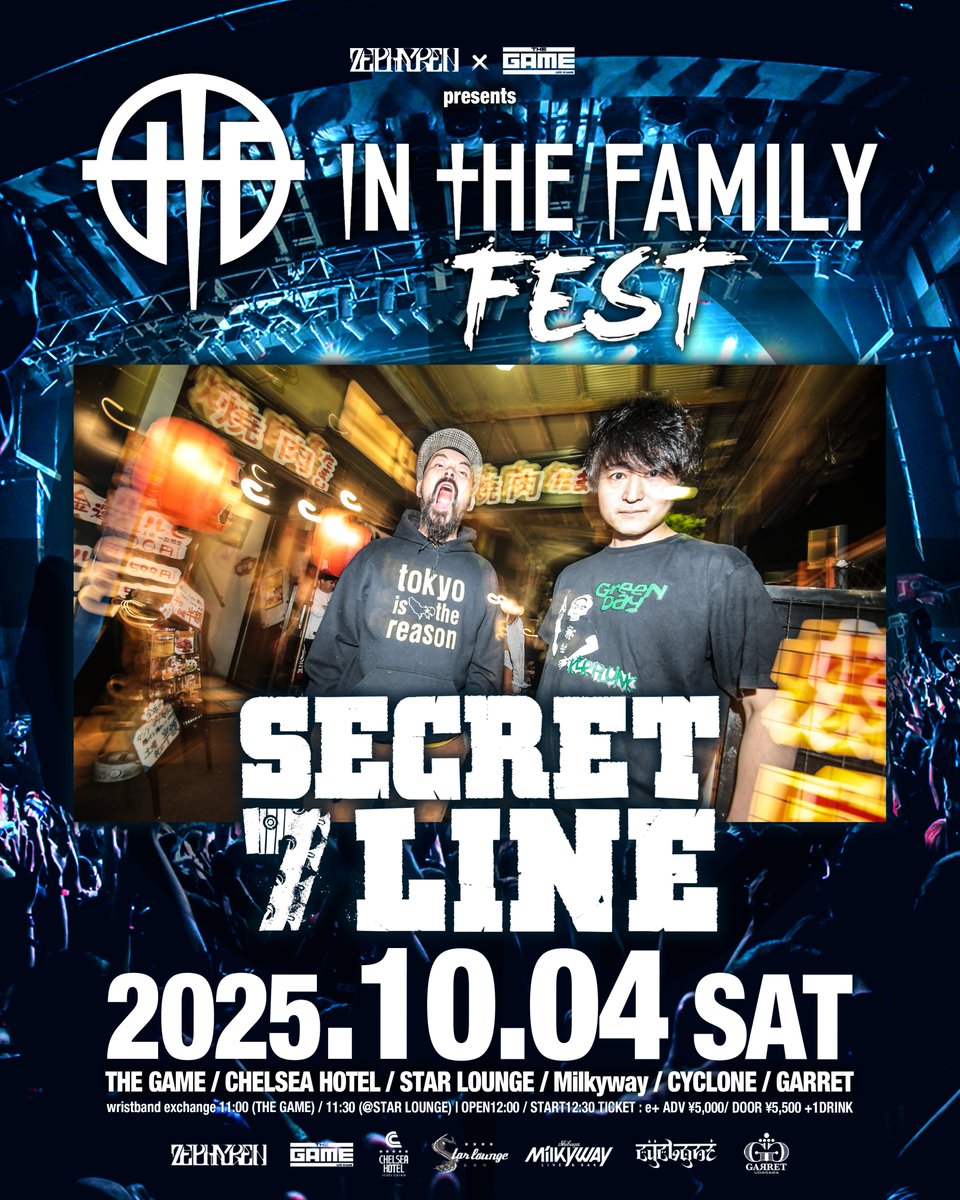 SHIBUYATHEGAME's tweet image. 【🎸第二弾LINE UP②🎸】
10.04(SAT)
ZEPHYREN × SHIBUYA THE GAME presents.
『In The Family FEST 2025』
&lt;第二弾ACT&gt;
🎸SECRET 7 LINE
🎸SKA FREAKS
🎸THE SKIPPERS
🎸WORSTRASH
🎫livepocketチケット一般発売中!!🔥
➡️t.livepocket.jp/e/itff2025
#ITFF2025