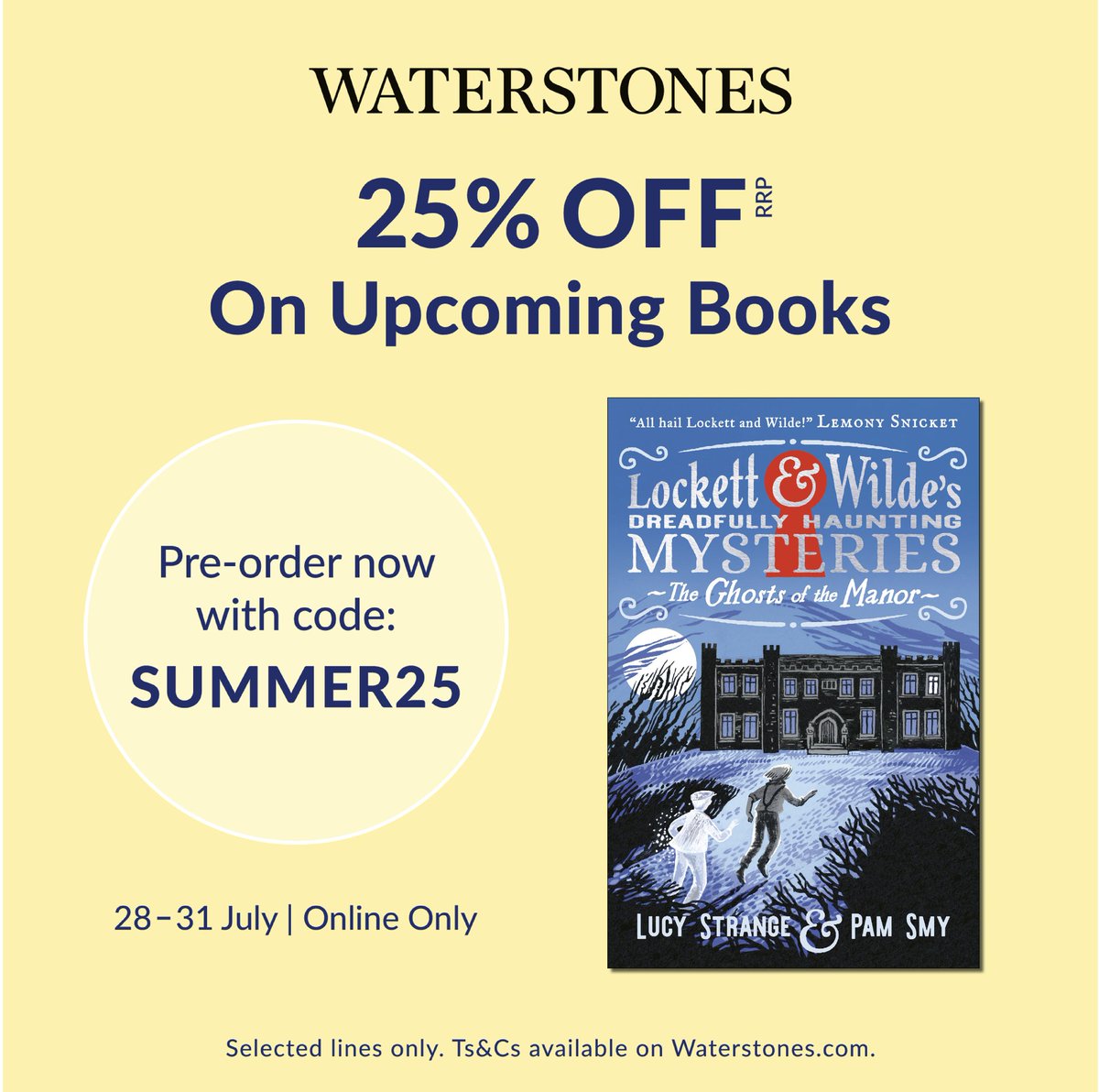 theLucyStrange's tweet image. 🌻👻🌻👻 Flash summer sale!! If you PRE-ORDER Lockett & Wilde 1 or 2, OR my abridged Frankenstein for younger readers, you'll get a phantom-tastic 25% OFF!! Use the code SUMMER25 at the link below before midnight Thurs 31st July!! 🌻👻🌻👻 #WPreorder
waterstones.com/campaign/july-…