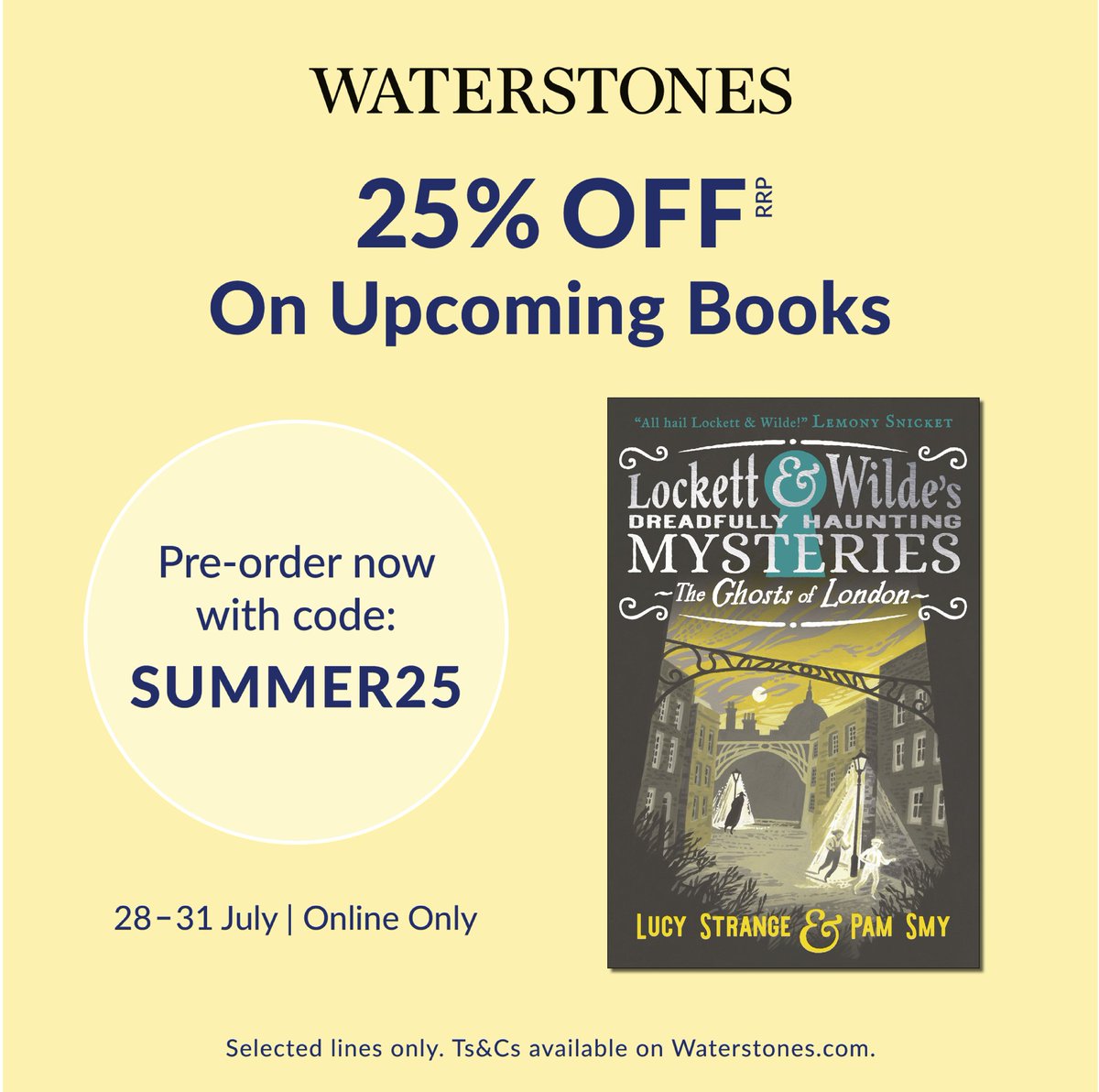 theLucyStrange's tweet image. 🌻👻🌻👻 Flash summer sale!! If you PRE-ORDER Lockett & Wilde 1 or 2, OR my abridged Frankenstein for younger readers, you'll get a phantom-tastic 25% OFF!! Use the code SUMMER25 at the link below before midnight Thurs 31st July!! 🌻👻🌻👻 #WPreorder
waterstones.com/campaign/july-…