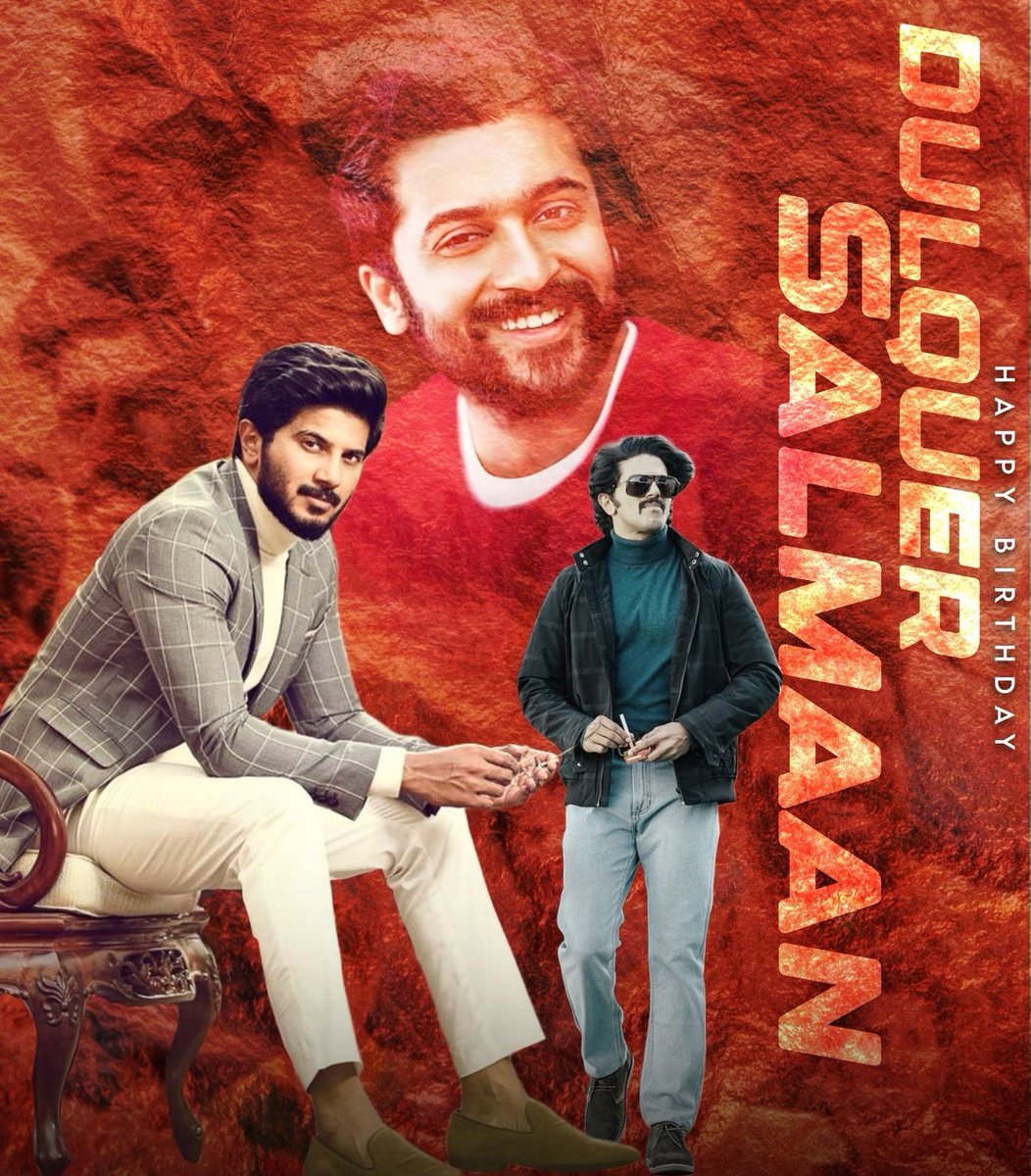 SuriyaFansClub's tweet image. A warm birthday wishes to our fanboy of @Suriya_offl anna and a talented actor @dulQuer ♥️
#HBDdulQuerSalmaan - best wishes for your upcoming projects ✨️
