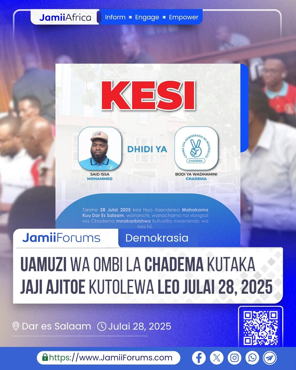 JamiiForums's tweet image. DAR: Kesi iliyofunguliwa na aliyekuwa Makamu Mwenyekiti wa CHADEMA Zanzibar, Said Issa Mohammed dhidi ya Bodi ya Wadhamini ya #CHADEMA na Kaimu Katibu Mkuu wa Chama, John Mnyika inaendelea leo Julai 28, 2025 katika Mahakama Kuu Kanda ya Dar, ambapo Jaji anatarajiwa kutoa uamuzi…