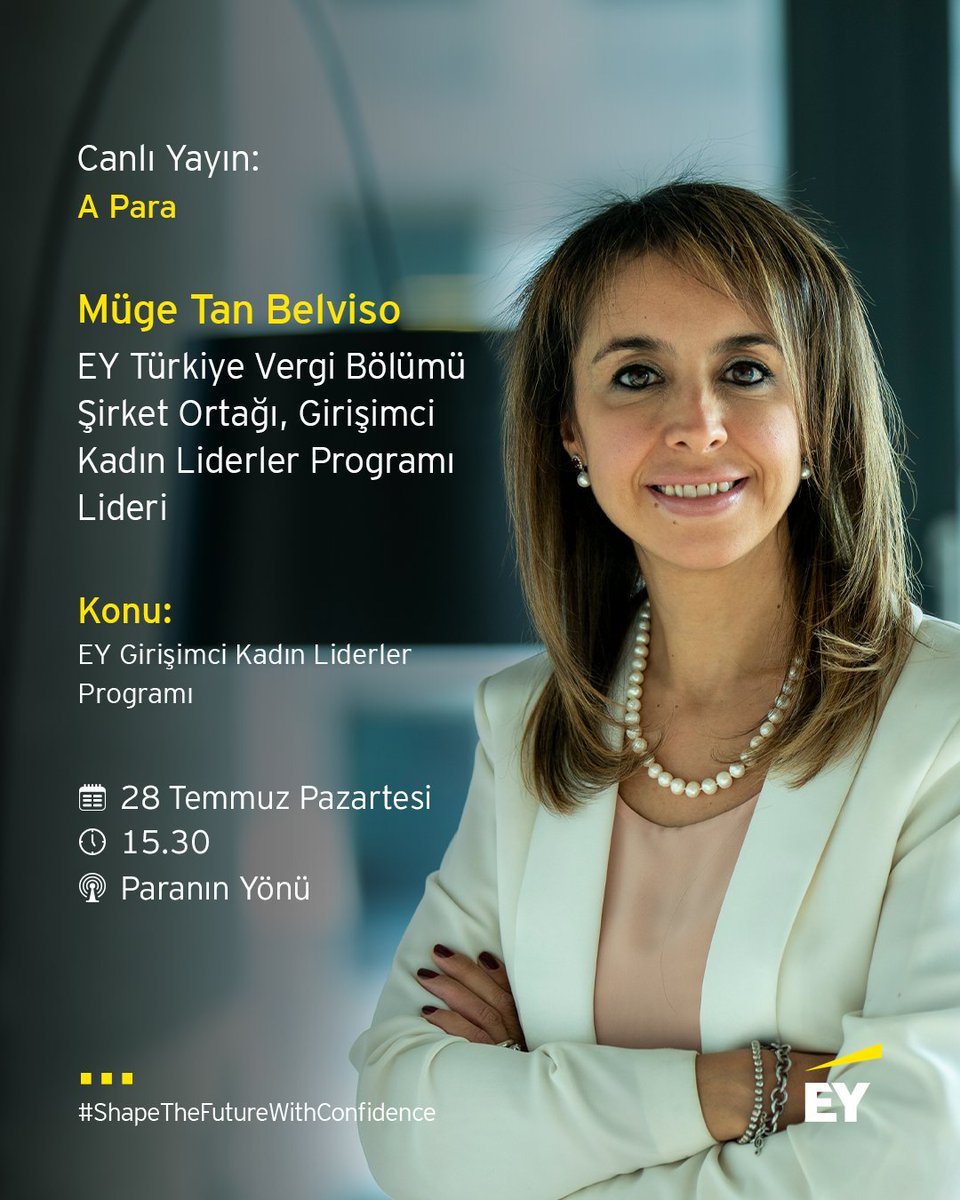 Vergi Bölümü Şirket Ortağı ve Girişimci Kadın Liderler Programı Liderimiz Müge Tan Belviso, bugün 15.30'da EY Girişimci Kadın Liderler Programı hakkında değerlendirmelerde bulunmak üzere A Para kanalına konuk olacak.

Canlı yayını izlemek için: ow.ly/n0k150WvQcb