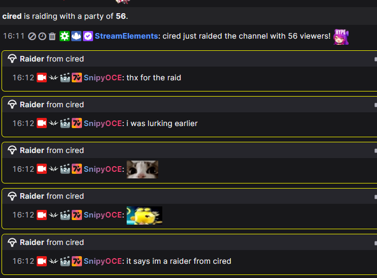 I had someone else's stream on in the background when they raided me, so it says I'm a raider from their channel LOL