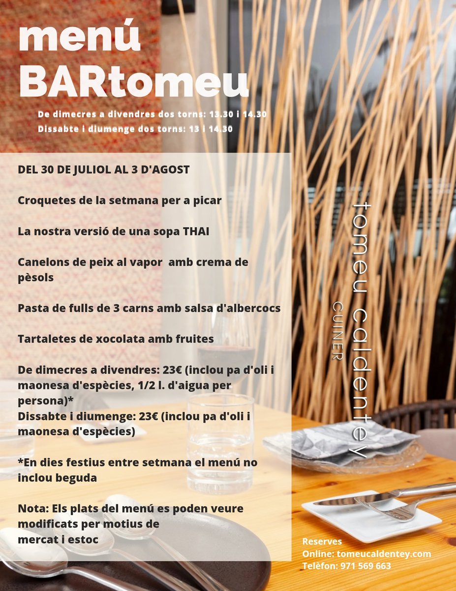 El menú que val molt i costa poc. A BARtomeu, del dimecres 30 de juliol al diumenge 3 d'agost <a href="/TomeuCaldentey/">Tomeu Caldentey</a> #23EurosDeSabor