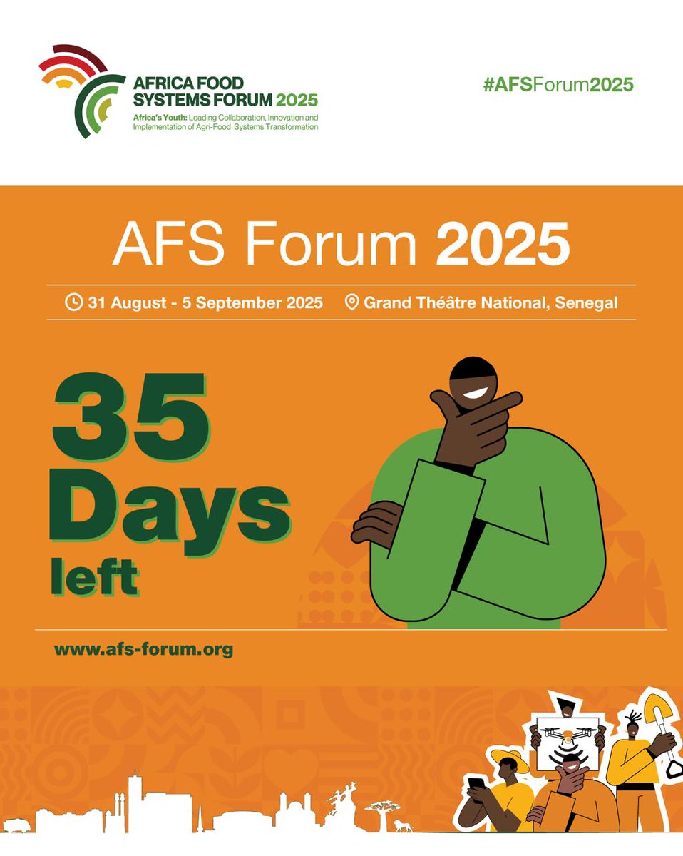 TheAGRF's tweet image. ⏳ 35 DAYS TO GO!
The Africa Food Systems Forum 2025 is coming to Dakar’s Grand Théâtre National! Join youth, innovators, and leaders to redefine Africa’s agri-future.
📅 Aug 31–Sep 5
🔗 afs-forum.org
Don’t miss the continent’s premier food systems event!…