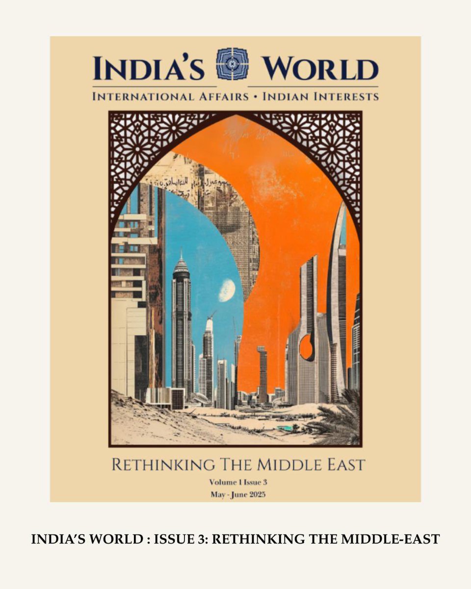 India's World (@indiasworld_mag) on Twitter photo Rethinking The Middle East | VOL 1 ISSUE 3 | Iran in India- Middle East Relations : Between Autonomy And Alignment by Deepika Saraswat (<a href="/saraswatisdeepi/">Deepika Saraswat</a> )
“India’s perseverance in engaging with Iran despite its growing alignment with the United States and its Middle Eastern Rethinking The Middle East | VOL 1 ISSUE 3 | Iran in India- Middle East Relations : Between Autonomy And Alignment by Deepika Saraswat (<a href="/saraswatisdeepi/">Deepika Saraswat</a> )
“India’s perseverance in engaging with Iran despite its growing alignment with the United States and its Middle Eastern