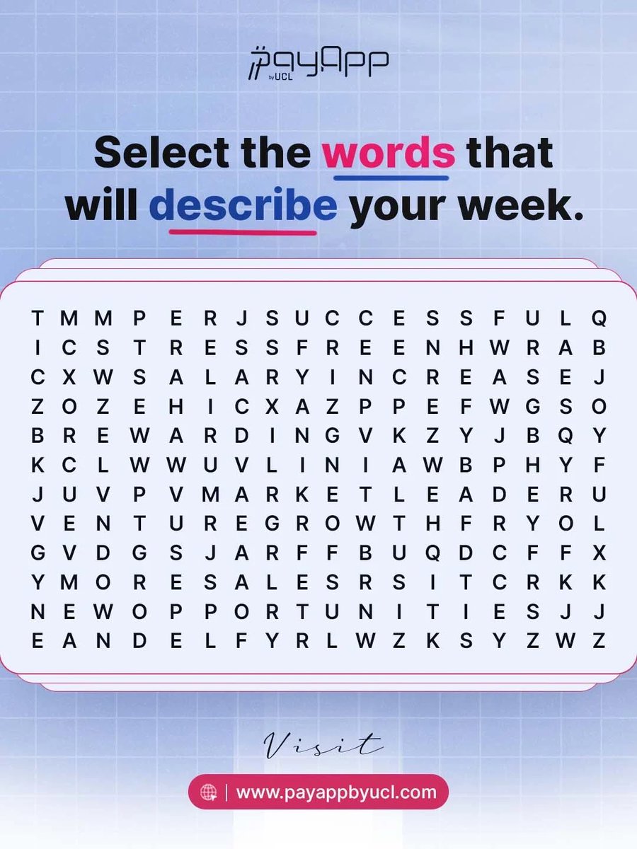 payappbyucl_'s tweet image. Start off your new week by visiting payappbyucl.com
Can you match the words that you want to start your week on ?
Comment below 👇🏾