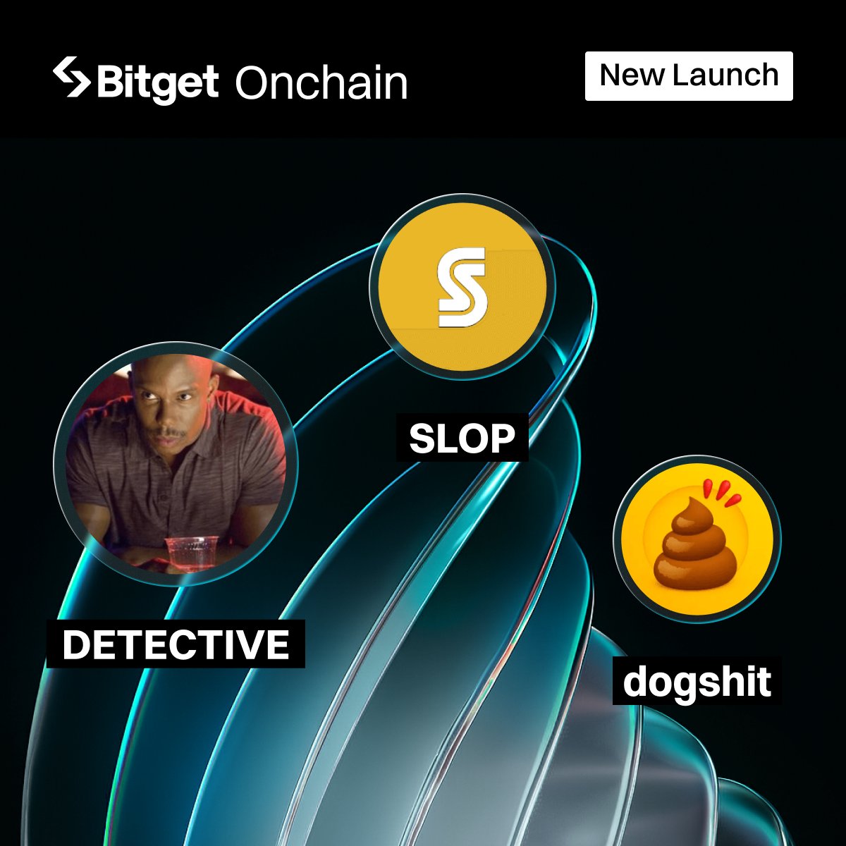 Bitget_zh's tweet image. Bitget 链上交易新币上线💎
$SLOP
$DETECTIVE
$dogshit
📱寻找下一个 100x,前往 Bitget App 进入链上交易
💻网页端:bitget.com/zh-CN/on-chain…
在评论区晒出你的 BG 链上交易收益和艾特项目方吧!
#BitgetOnchain