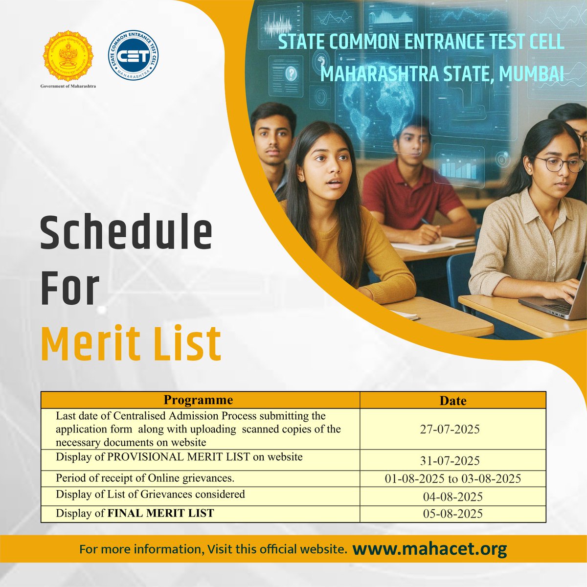 The State Common Entrance Test Cell, Maharashtra Schedule for Merit List. 
#MAHACET2025 #MeritListUpdate #Admissions2025 #MaharashtraEducation #StudentAlert #CETMeritList #HigherEducation #StudentSuccess #EducationFirst