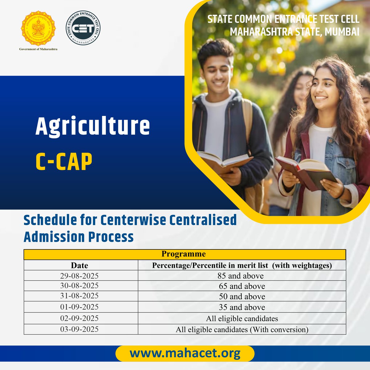 The State Common Entrance Test Cell, Maharashtra,
Agriculture C-CAP,
#MAHACET2025 #CCAPAdmissions #AgriEducation #StudentAdmissions #BScAgriculture #MaharashtraCET #CareerInFarming #EducationMatters #CETUpdates #CentralisedAdmission